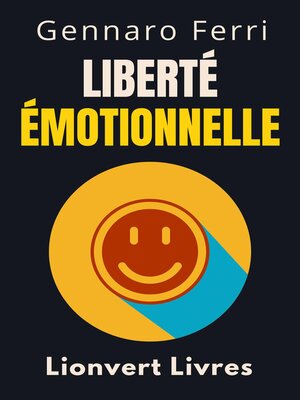 cover image of Liberté Émotionnelle